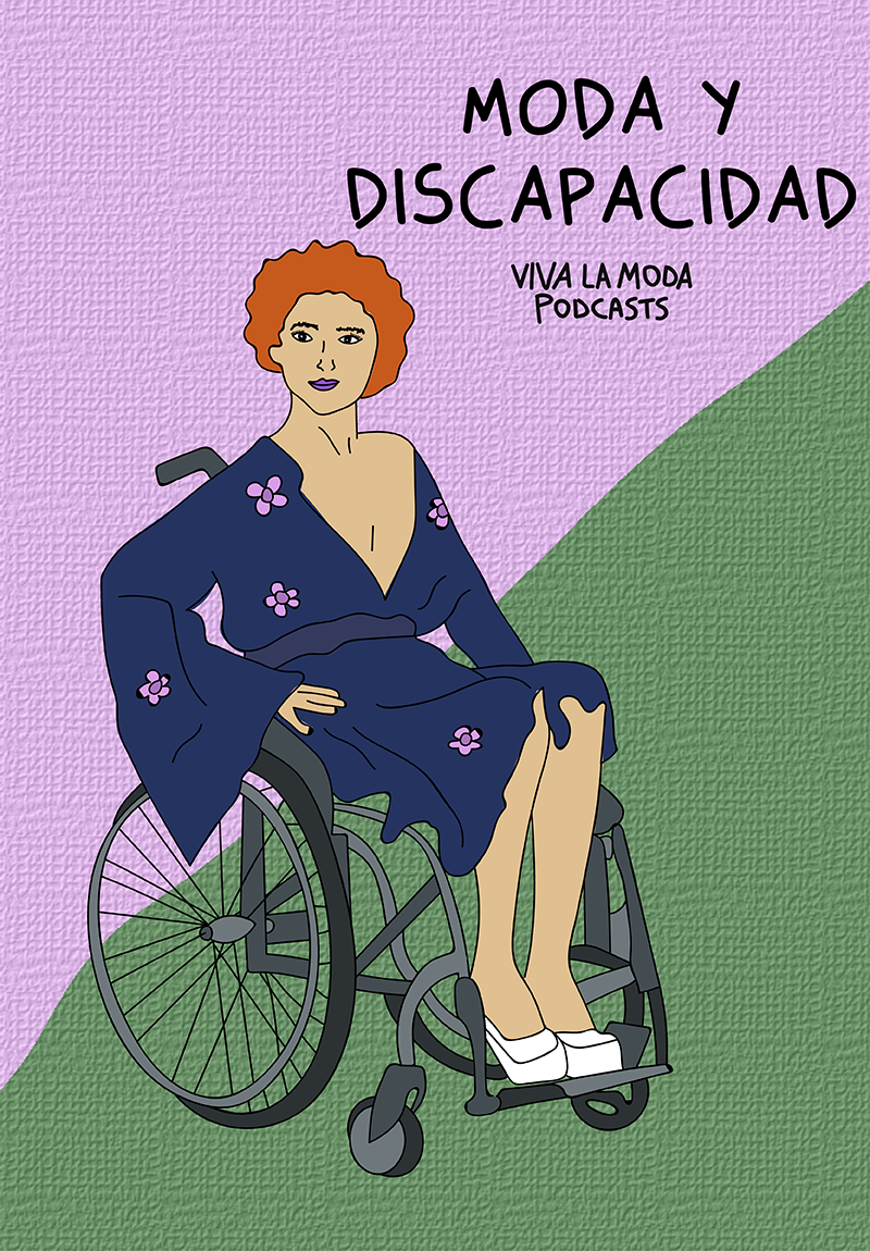 PODCAST: MODA Y DISCAPACIDAD